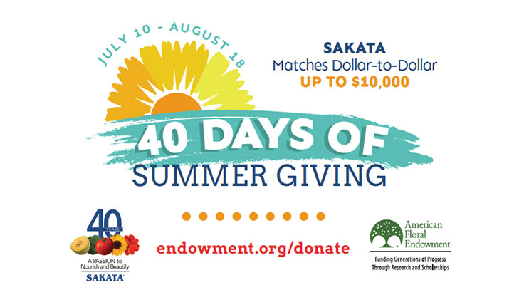 Sakata and American Floral Endowment announce '40 Days of Summer Giving'