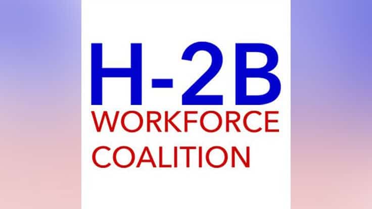 The H-2B Workforce Coalition Applauds the Introduction of Returning Worker Exception Act of 2021