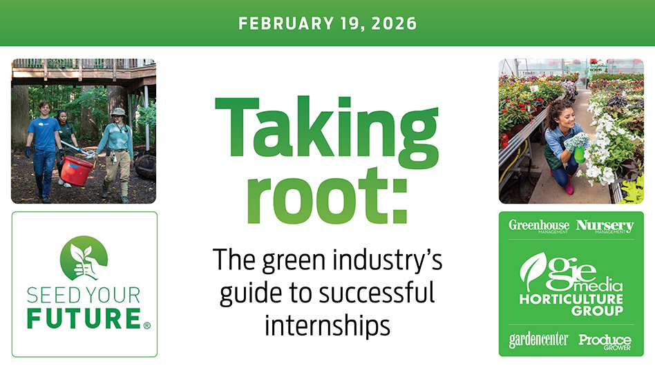 A graphic with green, black and white text reads Taking root: The green industry's guide to successful internships.